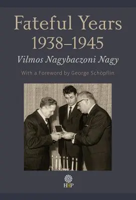 Anii fatidici 1938-1945 - Fateful Years 1938-1945