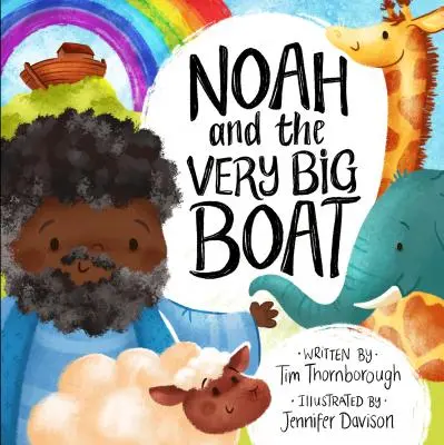 Noe și barca foarte mare - Noah and the Very Big Boat