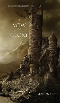 Un jurământ de glorie - A Vow of Glory