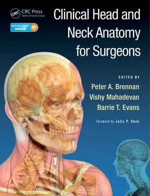 Anatomie clinică a capului și gâtului pentru chirurgi - Clinical Head and Neck Anatomy for Surgeons