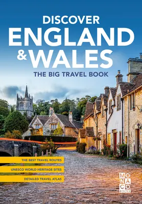 Descoperă Anglia și Țara Galilor: Marea carte de călătorie - Discover England & Wales: The Big Travel Book