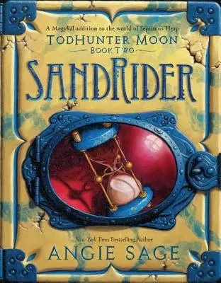 Todhunter Moon, Cartea a doua: Sandrider - Todhunter Moon, Book Two: Sandrider