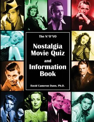 Cartea de întrebări și informații despre filmele N*O*VO Nostalgia - The N*O*VO Nostalgia Movie Quiz and Information Book