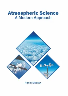 Atmospheric Science: O abordare modernă - Atmospheric Science: A Modern Approach