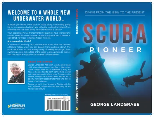 SCUBA Pioneer: Scufundări din anii 1950 până în prezent - SCUBA Pioneer: Diving from the 1950's to the Present