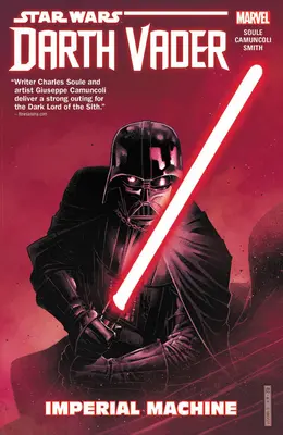 Star Wars: Darth Vader: Lordul întunecat al Sith Vol. 1: Mașina imperială - Star Wars: Darth Vader: Dark Lord of the Sith Vol. 1: Imperial Machine