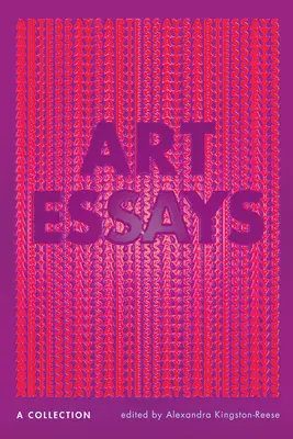 Eseuri de artă: O colecție - Art Essays: A Collection