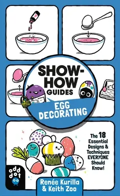 Ghiduri Show-How: Decorarea ouălor: Cele 18 modele și tehnici esențiale pe care ar trebui să le știe toată lumea! - Show-How Guides: Egg Decorating: The 18 Essential Designs & Techniques Everyone Should Know!
