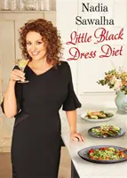 Dieta micii rochii negre a Nadiei Sawalha - Nadia Sawalha's Little Black Dress Diet