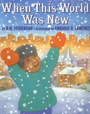 Când această lume era nouă - When This World Was New