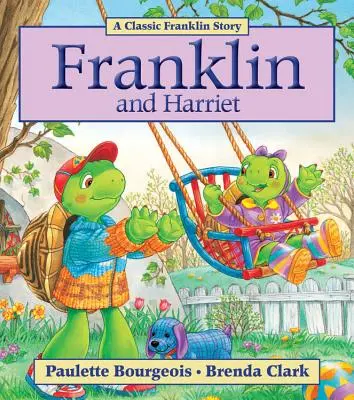 Franklin și Harriet - Franklin and Harriet