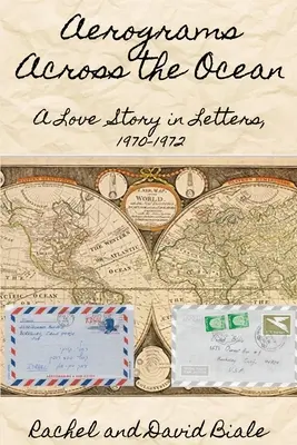 Aerograme peste Ocean - Aerograms Across the Ocean