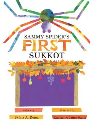 Primul Sukkot al lui Sammy Spider - Sammy Spider's First Sukkot
