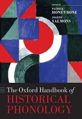 Manualul Oxford de fonologie istorică - The Oxford Handbook of Historical Phonology