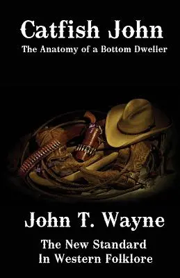 Catfish John: Anatomia unui locuitor al fundului mării (Catfish John: The Anatomy of a Bottom Dweller) - Catfish John: The Anatomy of a Bottom Dweller