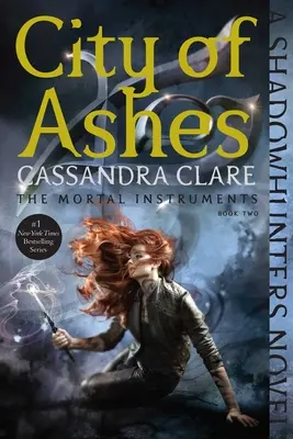 Orașul de cenușă, 2 - City of Ashes, 2