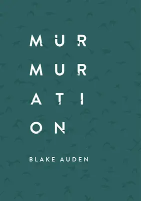 Murmur - Murmuration
