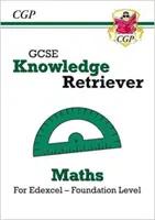 Noul GCSE Maths Edexcel Knowledge Retriever - Foundation - New GCSE Maths Edexcel Knowledge Retriever - Foundation