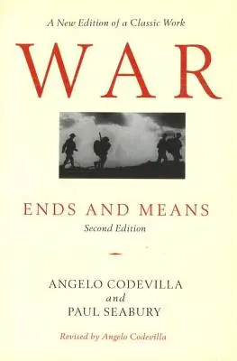 Războiul: scopuri și mijloace, ediția a doua - War: Ends and Means, Second Edition