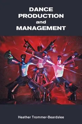Producția și managementul dansului - Dance Production and Management
