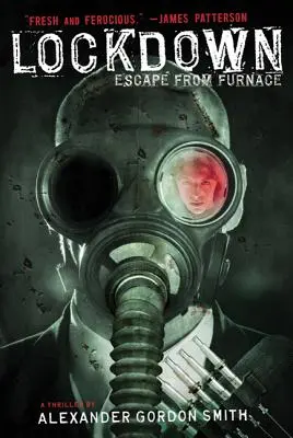 Închisoarea: Evadare din cuptor - Lockdown: Escape from Furnace