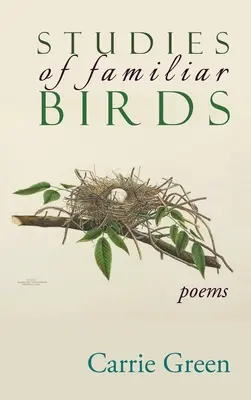 Studii de păsări familiare: Poezii - Studies of Familiar Birds: Poems
