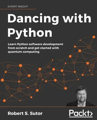 Dansând cu Python: Învățați să codificați cu Python și calculul cuantic - Dancing with Python: Learn to code with Python and Quantum Computing