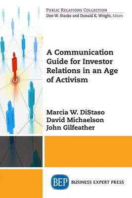 Un ghid de comunicare pentru relațiile cu investitorii într-o epocă a activismului - A Communication Guide for Investor Relations in an Age of Activism
