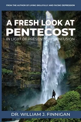 O privire nouă asupra Rusaliilor în lumina confuziei din zilele noastre - A Fresh Look at Pentecost in Light of Present-Day Confusion