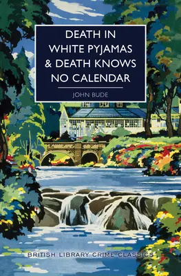 Moartea în pijama albă / Death Knows No Calendar - Death in White Pyjamas / Death Knows No Calendar