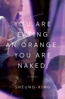 Mănânci o portocală. Ești goală. - You Are Eating an Orange. You Are Naked.