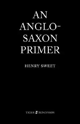 Un abecedar anglo-saxon - An Anglo-Saxon Primer