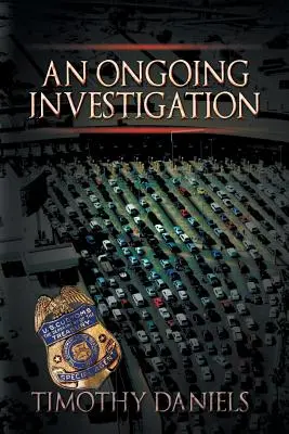 O investigație în curs - An Ongoing Investigation