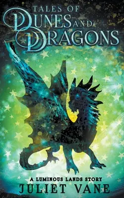 Povești de dune și dragoni - Tales of Dunes and Dragons
