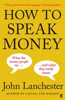 Cum să vorbești despre bani - How to Speak Money