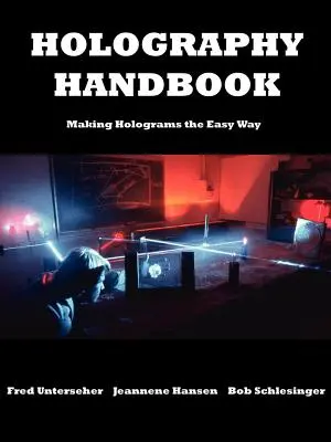 Manual de holografie - Holography Handbook