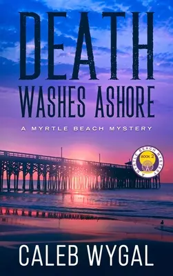 Moartea se spală pe țărm - Death Washes Ashore