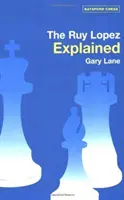 Ruy Lopez explicat - Ruy Lopez Explained
