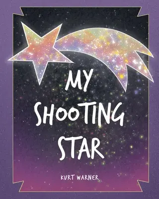 Steaua mea căzătoare - My Shooting Star