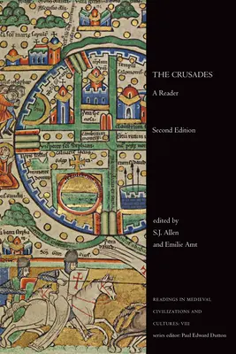 The Crusades: Un cititor, ediția a doua - The Crusades: A Reader, Second Edition