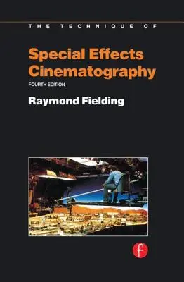 Tehnici de efecte speciale ale cinematografiei - Techniques of Special Effects of Cinematography