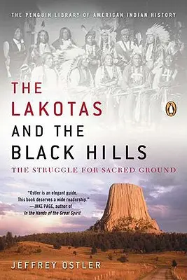 Lakotas și Black Hills: Lupta pentru pământul sacru - The Lakotas and the Black Hills: The Struggle for Sacred Ground