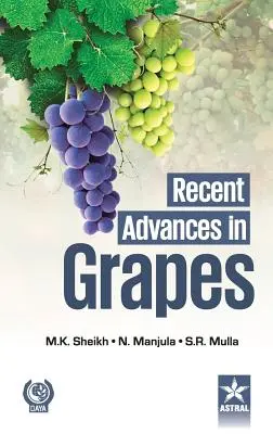 Avansuri recente în domeniul strugurilor - Recent Advances in Grapes