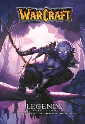 Legendele Warcraft, Volumul 2 - Warcraft Legends, Volume 2