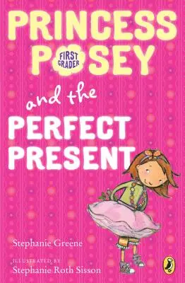 Prințesa Posey și cadoul perfect: Cartea 2 - Princess Posey and the Perfect Present: Book 2