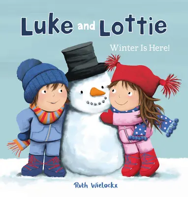 Luke și Lottie. Iarna este aici! - Luke and Lottie. Winter Is Here!