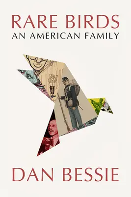 Păsări rare: O familie americană - Rare Birds: An American Family