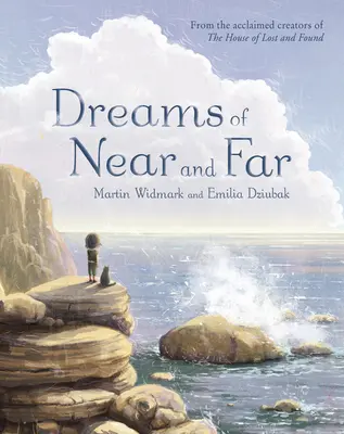 Vise de aproape și de departe - Dreams of Near and Far