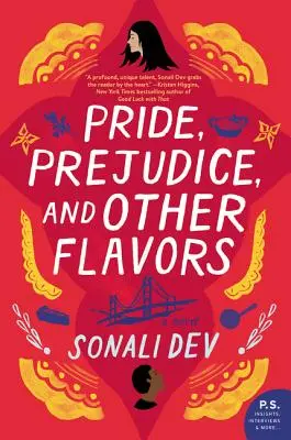 Mândrie, prejudecată și alte arome - Pride, Prejudice, and Other Flavors