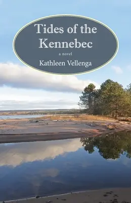 Mareele din Kennebec - Tides of the Kennebec